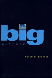 Book cover of Big Picture by Percival Everett