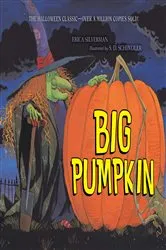 Book cover of Big Pumpkin by Erica Silverman