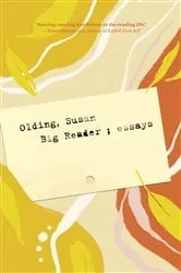 Book cover of Big Reader by Susan Olding