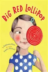 Book cover of Big Red Lollipop by Rukhsana Khan