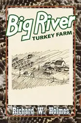 Book cover of Big River Turkey Farm by Unknown