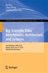 Book cover of Big Scientific Data Benchmarks, Architecture, and Systems by Rui Ren