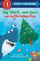 Book cover of Big Shark, Little Shark and the Christmas Tree by Anna Membrino