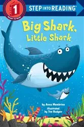 Book cover of Big Shark, Little Shark by Anna Membrino