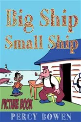 Book cover of Big Ship Small Ship (Picture Book) by Frantz Guerrier