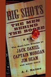 Book cover of Big Shots by A.J. Baime