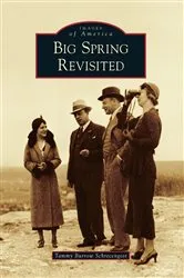 Book cover of Big Spring Revisited by Tammy Burrow Schrecengost