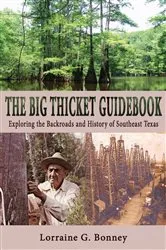 Book cover of Big Thicket Guidebook by Lorraine G. Bonney