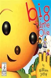Book cover of Big Time Olie by William Joyce