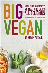 Book cover of Big Vegan by Robin Asbell