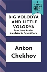 Book cover of Big Volodya and Little Volodya by Anton Chekhov