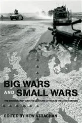 Book cover of Big Wars and Small Wars by Hew Strachan