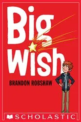 Book cover of Big Wish by Brandon Robshaw