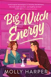 Book cover of Big Witch Energy by Molly Harper