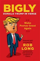 Book cover of Bigly by Rob Long