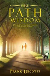 Book cover of Bike Path Wisdom by Unknown