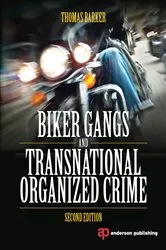Book cover of Biker Gangs and Transnational Organized Crime (2nd ed.) by Thomas Barker