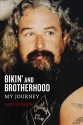 Book cover of Bikin' and Brotherhood by David Spurgeon