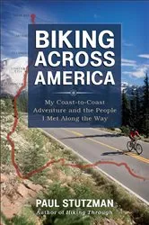 Book cover of Biking Across America by Paul Stutzman