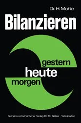Book cover of Bilanzieren — gestern, heute, morgen by Herbert Möhle