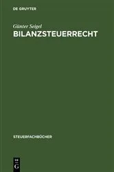Book cover of Bilanzsteuerrecht by Günter Seigel