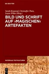 Book cover of Bild und Schrift auf 'magischen' Artefakten by Sarah Kiyanrad