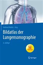 Book cover of Bildatlas der Lungensonographie (6th ed.) by Gebhard Mathis