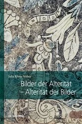 Book cover of Bilder der Alterität – Alterität der Bilder by Julia Kloss-Weber