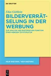 Book cover of Bilderverrätselung in der Werbung by Elias Güthlein