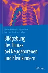 Book cover of Bildgebung des Thorax bei Neugeborenen und Kleinkindern by Michael Riccabona