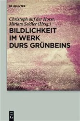 Book cover of Bildlichkeit im Werk Durs Grünbeins by Christoph auf der Horst
