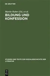 Book cover of Bildung und Konfession by Martin Huber