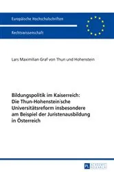Book cover of Bildungspolitik im Kaiserreich: Die Thun-Hohenstein’sche Universitaetsreform insbesondere am Beispiel der Juristenausbildung in Oesterreich by Unknown