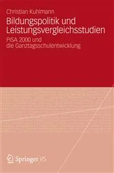 Book cover of Bildungspolitik und Leistungsvergleichsstudien by Christian Kuhlmann
