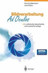 Book cover of Bildverarbeitung Ad Oculos (3rd ed.) by Henning Bässmann
