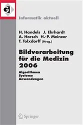 Book cover of Bildverarbeitung für die Medizin 2006 by Unknown