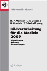 Book cover of Bildverarbeitung für die Medizin 2009 by Hans-Peter Meinzer