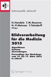 Book cover of Bildverarbeitung für die Medizin 2015 by Heinz Handels