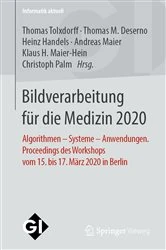 Book cover of Bildverarbeitung für die Medizin 2020 by Thomas Tolxdorff
