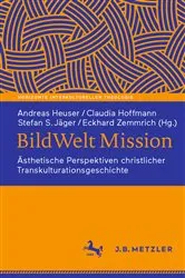 Book cover of BildWelt Mission by Andreas Heuser