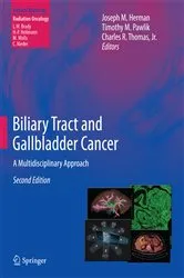 Book cover of Biliary Tract and Gallbladder Cancer (2nd ed.) by Joseph M. Herman