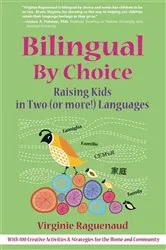 Book cover of Bilingual By Choice by Virginie Raguenaud