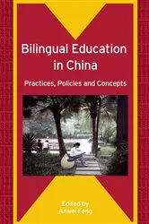 Book cover of Bilingual Education in China by Anwei Feng