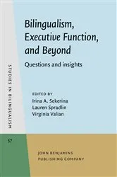 Book cover of Bilingualism, Executive Function, and Beyond by Unknown