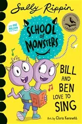 Book cover of Bill and Ben Love to Sing by Sally Rippin