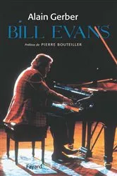 Book cover of Bill Evans by Alain Gerber