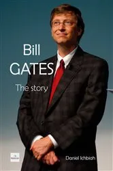 Book cover of Bill Gates - The Story by Unknown