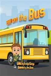 Book cover of Bill on the Bus by Tracilyn George