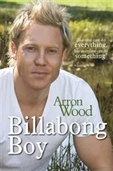 Book cover of Billabong Boy by Aaron Wood