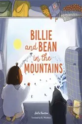 Book cover of Billie and Bean in the Mountains by Julia Hansson